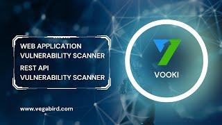 Vooki Web Application Vulnerability Scanner & REST API vulnerability scanner