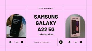 SAMSUNG GALAXY A22 5G UNBOXING