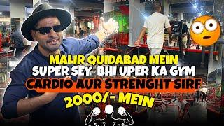 Malir Quidabad Mein Super Sey Bhi Uper Ka Gym Cardio Aur Strenght Sirf 2000 Mein 