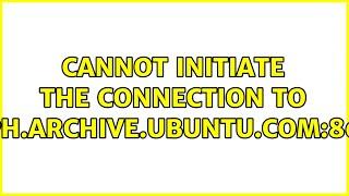 Ubuntu: Cannot initiate the connection to ph.archive.ubuntu.com:80