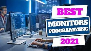 Top 5 Best Monitors for Programming 2021 - Reviewed and Top Rated!