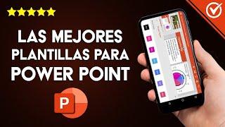 Las Mejores Plantillas o Temas para PowerPoint - Creativas, Profesionales, de Educación, Animadas