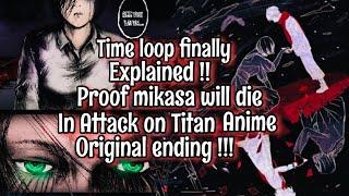 Mikasa Will Die in Attack on Titan Anime Original Ending !!?