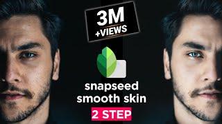 face smooth Editing | smooth skin | remove pimples | snapseed photo editing | snapseed editing