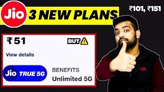Jio Unlimited 5G Data In ₹51  3 New Truly Unlimited Upgrade Plans | 101, 151 Jio Plans