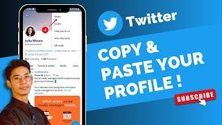 How to Copy and Paste your Twitter Link !