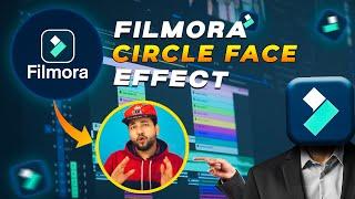 Filmora 12 face Circle tutorial | Circle Overlay for Webcam Videos Masking in Filmora Tutorial