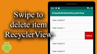 Swipe to delete item RecyclerView trong Android - [Android Lists - #20]