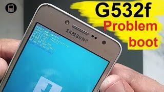 Samsung Grand Prime Plus / Firmware , SM G532F problem Boot Repair