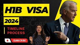 H1b  Visa Timeline & process explained | H1b visa 2024