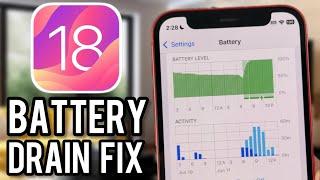 How to FIX Battery DRAIN in iOS 18!