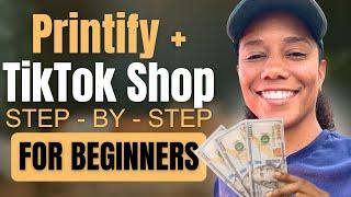 How to Start Print on Demand on TikTok Shop with Printify: Step-by-Step Guide for Beginners