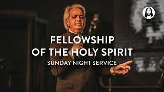 Fellowship of the Holy Spirit | Benny Hinn | Sunday Night Service