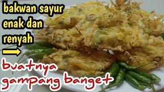 Resep bakwan sayur renyah dan garing ~resep mama ratna ~