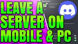 How to Leave a Discord Server on Mobile and PC