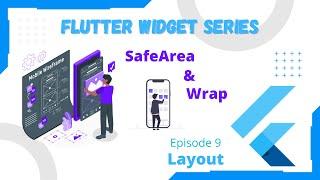 Flutter Widget Series (EP9) - Flutter SafeArea & Wrap Widgets
