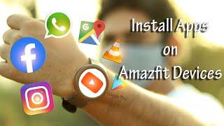 Install Apps Apks in Amazfit Watches - Amazmod Explained