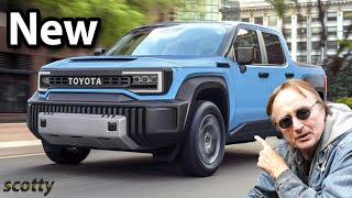 Toyota's New $20,000 Truck Just Killed Ford's Future in America