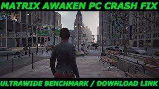 Matrix Awaken PC City Sample Demo | Crash Fix | Download Link | RX6600XT | Ultrawide Benchmark/Test