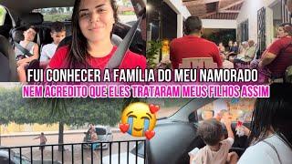 FUI CONHECER A FAMÍLIA DO MEU NAMORADO - NEM ACREDITO QUE ELES TRATARAM MEUS FILHOS ASSIM️