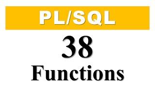 PL/SQL tutorial 38: Introduction to PL/SQL functions in Oracle Database