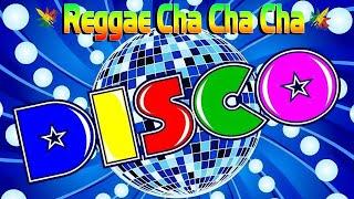 Bagong Nonstop Cha Cha 2023  New Best Reggae Cha Cha Disco Medley 2023 ️️ Reggae Music Mix