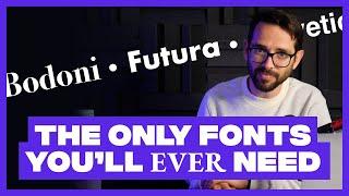Designers Only Need These 6 Fonts. Trash the Rest.