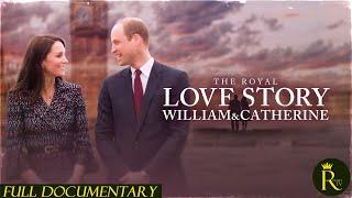 The Royal Love Story: William & Catherine (2024)