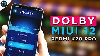  Install Dolby Digital Plus on  MIUI 12 Redmi K20 Pro 