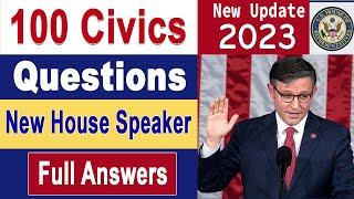 NEW UPDATE Official 100 Civics Questions & Answers (Full Answers) for US Citizenship Interview 2023