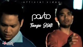 Pasto - Tanya Hati (Official Music Video)