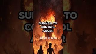 SUNNAH TO CONTROL ANGER️#islam #islamicvideo #muslim #muslims #viral #trending