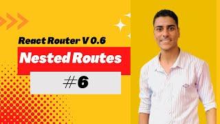 React Router  Dom v6 #6 Nested  Routes
