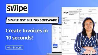 Create Invoice in just 10 Seconds! | Swipe Billing Software