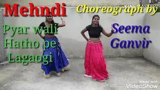 Mehndi Pyar Wali Hatho pe Lagaogi#//BOLLYWOOD Dance cover by Seema Ganvir #//Ft.Simran Meshram.