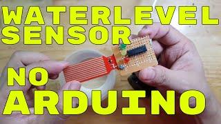 WATERLEVEL SENSOR TUTORIAL STEP BY STEP WITH NO ARDUINO - LM339 based water level indicator project