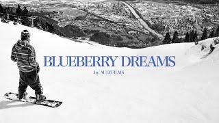 BLUEBERRY DREAMS // Feat. Yanneck Konda // by Aulyfilms