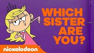 Which Loud House Teen Sister Are You?  ft. Lori, Leni, Luna, Luan, & Lynn