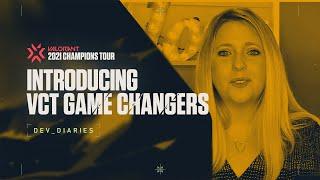 Introducing VCT Game Changers