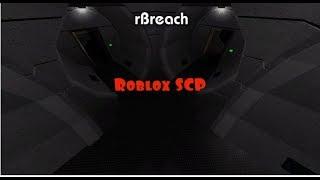 Roblox (Garys mod Breach,SCP: Secret Laboratory)rBreach