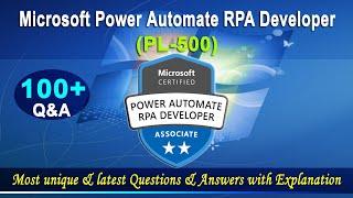 PL-500 | Microsoft Power Automate RPA Developer - Mock Test | 2022 Exam Latest Q&A