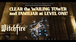 WITCHFIRE!  FULL TOWER MAP CLEAR on LEVEL ONE!