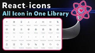  React-icons All icons in one Library | How to install and use react-icons