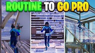 The BEST Routine to Go Pro in Fortnite (1-8 Hours)