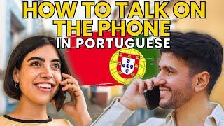 How to Talk on the Phone in Portuguese 