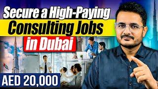 Top Tips for Management Consultant Jobs in Dubai!  | Salary, Job Roles & How to Get Hired 