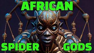 Uncovering the Legend of Anansi - Spider GOD of Africa