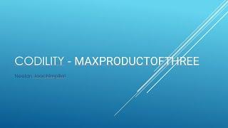 Codility - MaxProductOfThree (JavaScript)