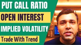 Option Chain Analysis - Put Call Ratio - Implied Volatility - Open Interest Analysis 