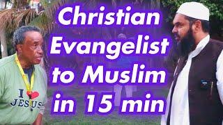 Christian Evangelist to Muslim in 15 Minutes!